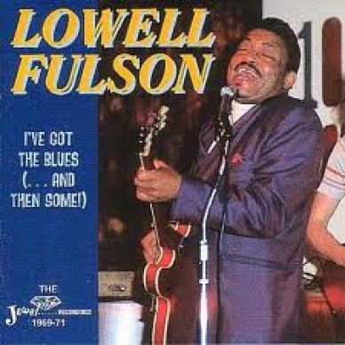 RARE LOWELL FULSON CD I'VE GOT THE BLUES&amp;THEN UK SEALED